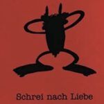 Schrei nach Liebe